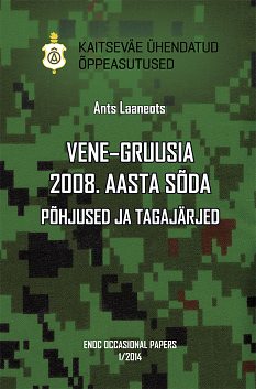 Ilmus: Ants Laaneots "Vene-Gruusia 2008. sõda"